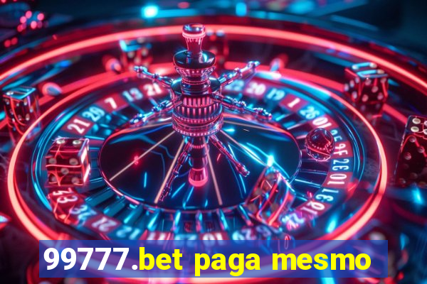 99777.bet paga mesmo